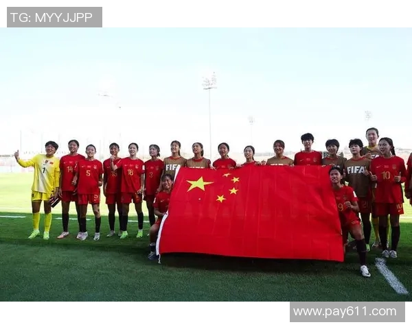 中国女足迎战巴西队全力以赴争夺胜利展现拼搏精神与团队力量